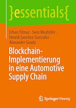 Download this eBook Blockchain-Implementierung in eine Automotive Supply Chain