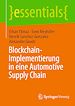 Télécharger le livre :  Blockchain-Implementierung in eine Automotive Supply Chain