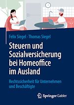 Télécharger le livre :  Steuern und Sozialversicherung bei Homeoffice im Ausland