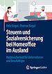 Télécharger le livre :  Steuern und Sozialversicherung bei Homeoffice im Ausland