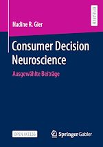 Télécharger le livre :  Consumer Decision Neuroscience