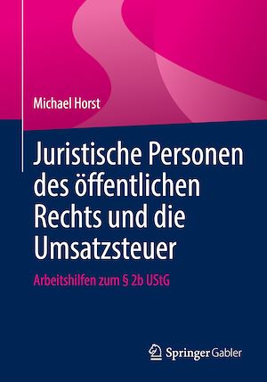 Téléchargez le livre :  Juristische Personen des öffentlichen Rechts und die Umsatzsteuer