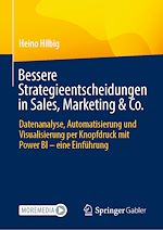 Télécharger le livre :  Bessere Strategieentscheidungen in Sales, Marketing & Co.