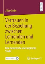 Télécharger le livre :  Vertrauen in der Beziehung zwischen Lehrenden und Lernenden