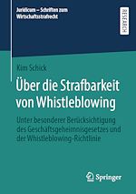 Télécharger le livre :  Über die Strafbarkeit von Whistleblowing