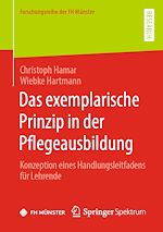 Télécharger le livre :  Das exemplarische Prinzip in der Pflegeausbildung