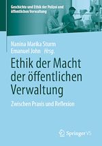 Télécharger le livre :  Ethik der Macht der öffentlichen Verwaltung