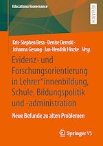 Download this eBook Evidenz- und Forschungsorientierung in Lehrer*innenbildung, Schule, Bildungspolitik und -administration