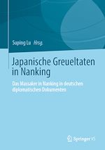 Télécharger le livre :  Japanische Greueltaten in Nanking