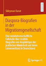 Télécharger le livre :  Diaspora-Biografien in der Migrationsgesellschaft