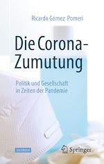 Télécharger le livre :  Die Corona-Zumutung