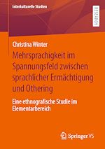Download this eBook Mehrsprachigkeit im Spannungsfeld zwischen sprachlicher Ermächtigung und Othering