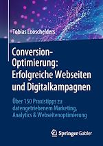 Télécharger le livre :  Conversion-Optimierung: Erfolgreiche Webseiten und Digitalkampagnen