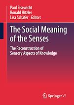 Télécharger le livre :  The Social Meaning of the Senses