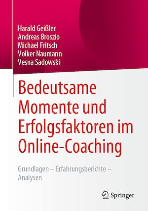 Téléchargez le livre :  Bedeutsame Momente und Erfolgsfaktoren im Online-Coaching