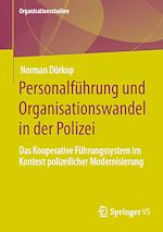 Télécharger le livre :  Personalführung und Organisationswandel in der Polizei