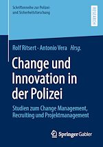 Télécharger le livre :  Change und Innovation in der Polizei