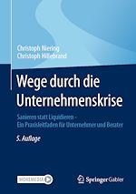 Télécharger le livre :  Wege durch die Unternehmenskrise