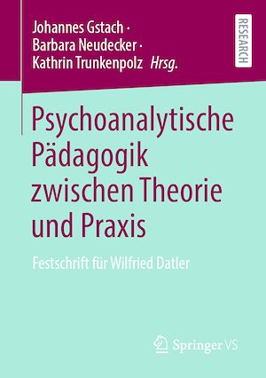 Download the eBook: Psychoanalytische Pädagogik zwischen Theorie und Praxis