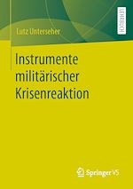 Download this eBook Instrumente militärischer Krisenreaktion