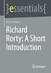 Télécharger le livre :  Richard Rorty: A Short Introduction