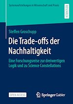 Télécharger le livre :  Die Trade-offs der Nachhaltigkeit