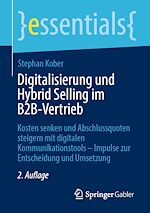 Télécharger le livre :  Digitalisierung und Hybrid Selling im B2B-Vertrieb