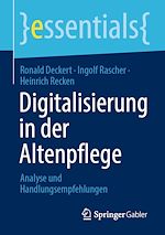 Télécharger le livre :  Digitalisierung in der Altenpflege