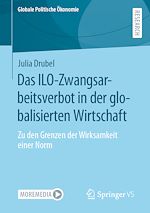 Télécharger le livre :  Das ILO-Zwangsarbeitsverbot in der globalisierten Wirtschaft