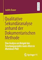 Télécharger le livre :  Qualitative Sekundäranalyse anhand der Dokumentarischen Methode