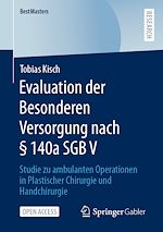 Télécharger le livre :  Evaluation der Besonderen Versorgung nach § 140a SGB V