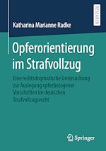 Télécharger le livre :  Opferorientierung im Strafvollzug