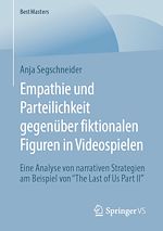Download this eBook Empathie und Parteilichkeit gegenüber fiktionalen Figuren in Videospielen