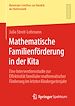 Télécharger le livre :  Mathematische Familienförderung in der Kita