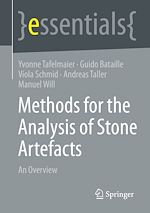 Télécharger le livre :  Methods for the Analysis of Stone Artefacts