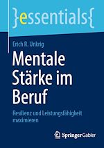Télécharger le livre :  Mentale Stärke im Beruf