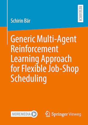 Téléchargez le livre :  Generic Multi-Agent Reinforcement Learning Approach for Flexible Job-Shop Scheduling
