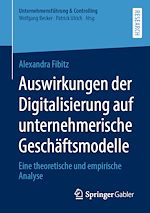Télécharger le livre :  Auswirkungen der Digitalisierung auf unternehmerische Geschäftsmodelle