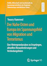 Download this eBook Der Nahe Osten und Europa im Spannungsfeld von Migration und Terrorismus