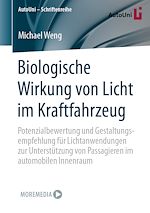 Download this eBook Biologische Wirkung von Licht im Kraftfahrzeug