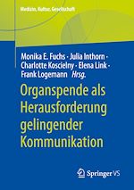 Download this eBook Organspende als Herausforderung gelingender Kommunikation