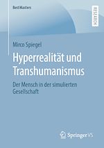 Download this eBook Hyperrealität und Transhumanismus