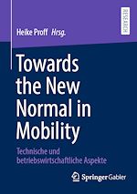 Télécharger le livre :  Towards the New Normal in Mobility