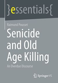 Télécharger le livre :  Senicide and Old Age Killing
