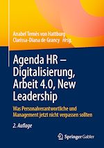 Télécharger le livre :  Agenda HR – Digitalisierung, Arbeit 4.0, New Leadership