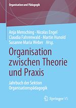 Download this eBook Organisation zwischen Theorie und Praxis