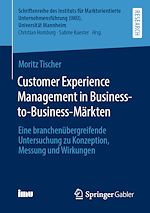 Download this eBook Customer Experience Management in Business-to-Business-Märkten