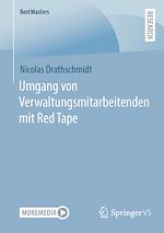 Télécharger le livre :  Umgang von Verwaltungsmitarbeitenden mit Red Tape
