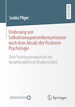 Download this eBook Förderung von Selbstmanagementkompetenzen nach dem Ansatz der Positiven Psychologie