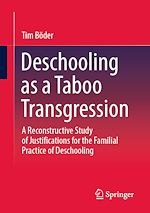 Télécharger le livre :  Deschooling as a Taboo Transgression